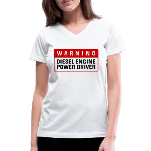 diesel engine power driver - Women's V-Neck T-Shirt