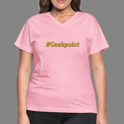 #Geekpoint - Women's V-Neck T-Shirt