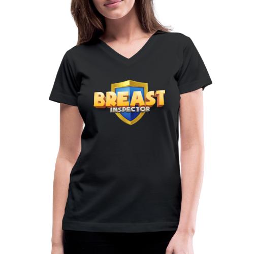 Breast Inspector - Customizable - Women's V-Neck T-Shirt