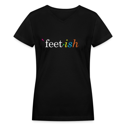 feet-ish - Women's V-Neck T-Shirt