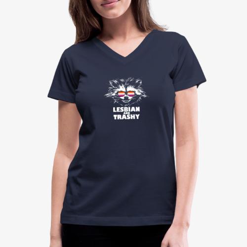 Lesbian and Trashy Raccoon Sunglasses Lesbian - Women's V-Neck T-Shirt