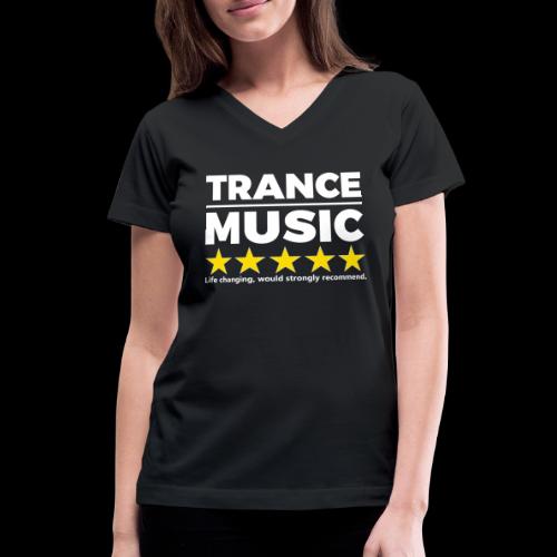 Trance..Would Recommend - Women's V-Neck T-Shirt