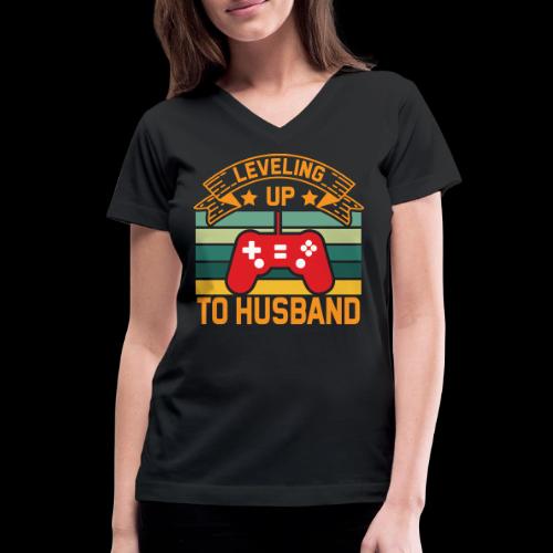 Leveling Up To Husband - Women's V-Neck T-Shirt