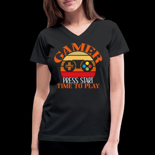 Gamer: Press Start, Time to Play! - Women's V-Neck T-Shirt