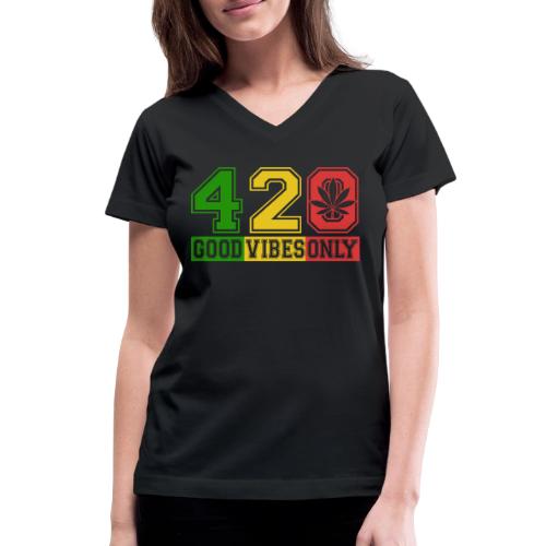 Witty 420 GoodVibes Herb Weed Marijuana Design - Women's V-Neck T-Shirt