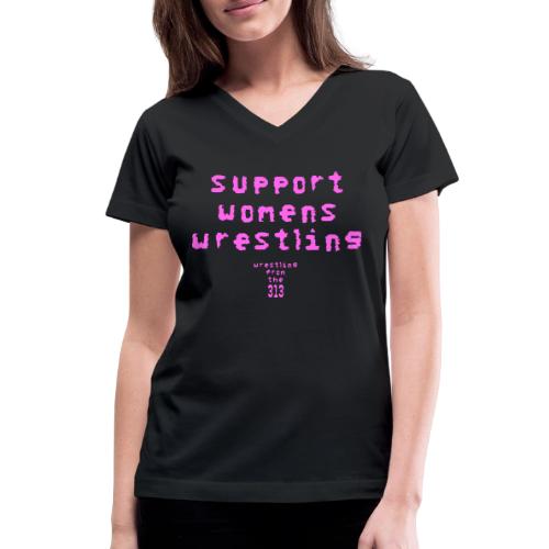 Support Womens Wrestling - Women's V-Neck T-Shirt