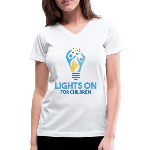 Lights On For Children - Women's V-Neck T-Shirt