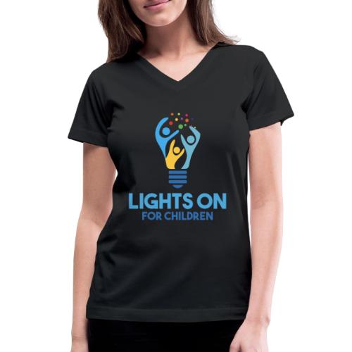 Lights On For Children - Women's V-Neck T-Shirt