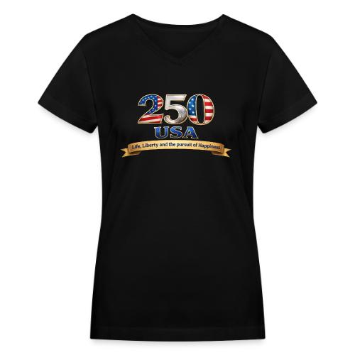 250 USA Liberty Banner - Women's V-Neck T-Shirt
