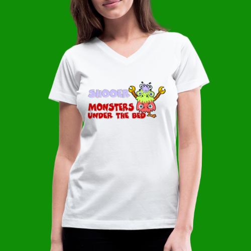 Official Shooer of the Monsters Under the Bed - Women's V-Neck T-Shirt