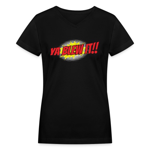 Jay and Dan Blew It T-Shirts - Women's V-Neck T-Shirt
