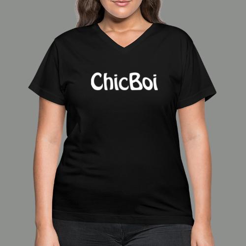 ChicBoi @pparel - Women's V-Neck T-Shirt