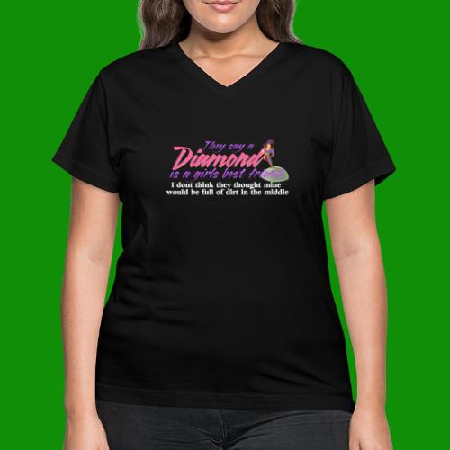 Softball Diamond is a girls Best Friend - Women's V-Neck T-Shirt