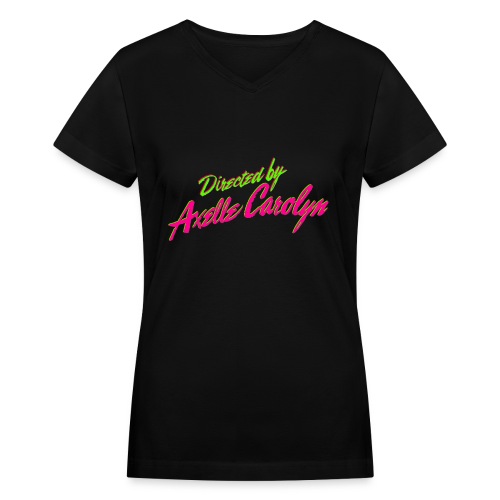 Directed by Axelle Carolyn - Women's V-Neck T-Shirt