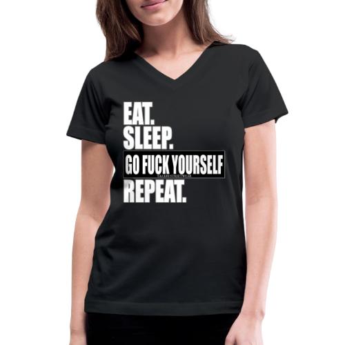 eat sleep… - Women's V-Neck T-Shirt
