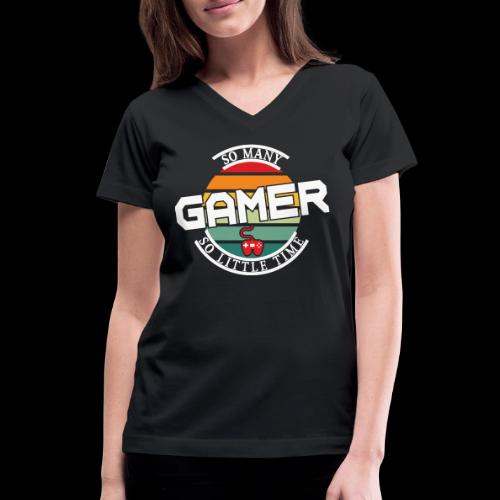 So Many Games, So Little Time - Women's V-Neck T-Shirt
