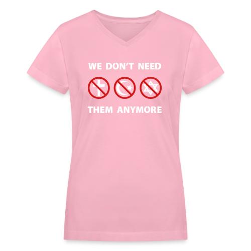 We Don't Need Religion Anymore - Women's V-Neck T-Shirt