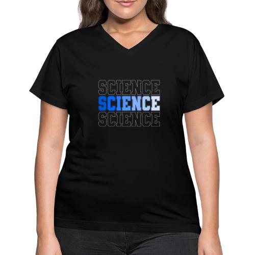 Science: Fuel for Discovery - Women's V-Neck T-Shirt