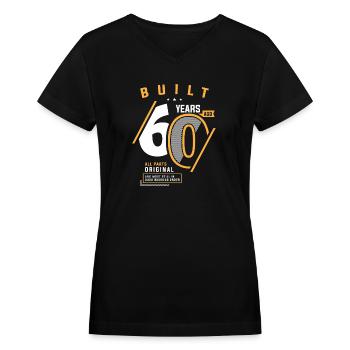Funny 60th Birthday Age 60 Years Old - Women's V-Neck T-Shirt - black - Front - Julia (174cm)