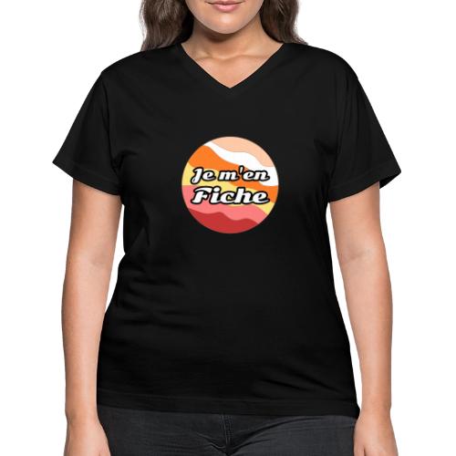 I don't care - Women's V-Neck T-Shirt