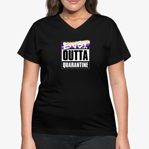 Enby Outta Quarantine - Nonbinary Pride - Women's V-Neck T-Shirt