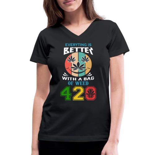 Comic 420 Better Herb Weed Marijuana Design - Women's V-Neck T-Shirt