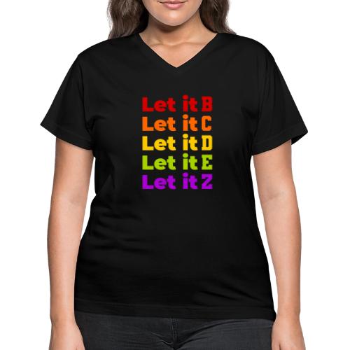 Let It Be Alphabetical - Women's V-Neck T-Shirt