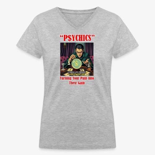 P$YCHICS - Women's V-Neck T-Shirt