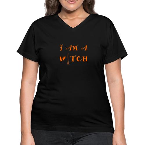 I Am A Witch Word Art - Women's V-Neck T-Shirt