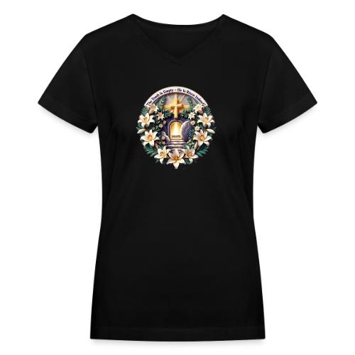 Easter The Tomb Is Empty T Shirt, Christian Gift - Women's V-Neck T-Shirt