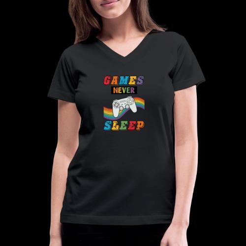 Games Never Sleep Rainbow - Women's V-Neck T-Shirt