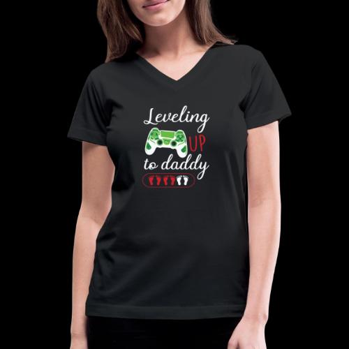 Leveling Up to Daddy Gamer - Women's V-Neck T-Shirt