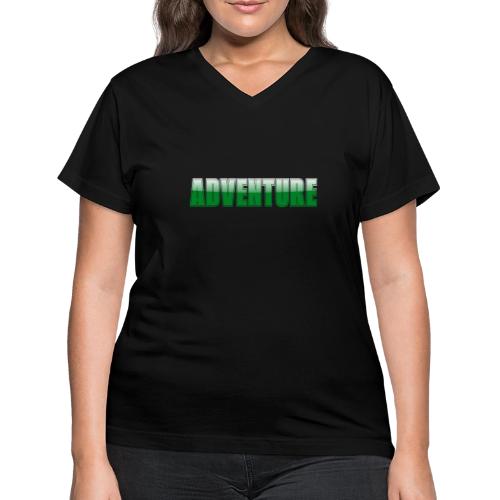 Adventure Typography Design for Apparel - Women's V-Neck T-Shirt