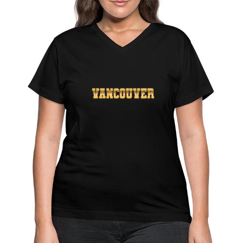 Vancouver - Women's V-Neck T-Shirt