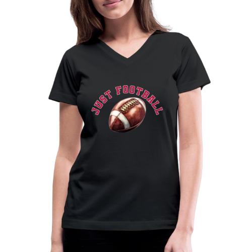 Just Football - Women's V-Neck T-Shirt