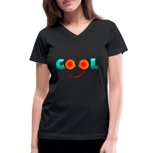 Stay Cool Chill Vibes Design - Women's V-Neck T-Shirt