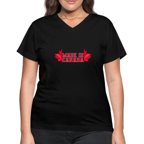 Made in Canada - Women's V-Neck T-Shirt