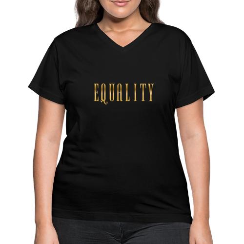 Golden Equality - Women's V-Neck T-Shirt