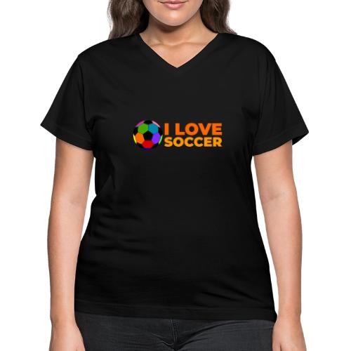 I Love Soccer - Women's V-Neck T-Shirt