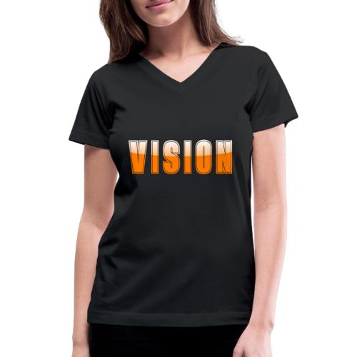 Vision Word Design - Women's V-Neck T-Shirt