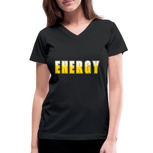 ENERGY Electric Yellow Power Word Design - Women's V-Neck T-Shirt
