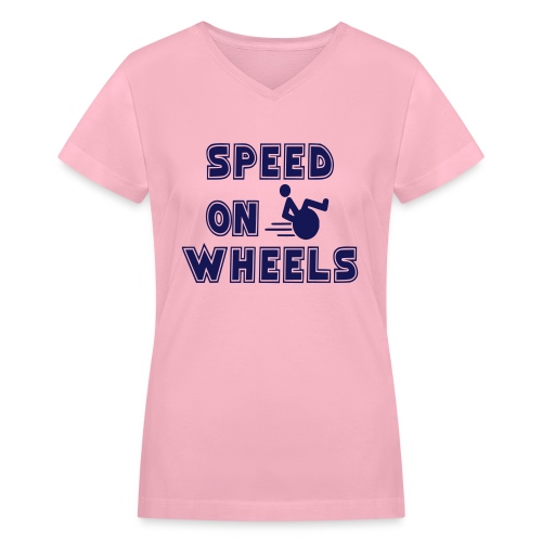 Speed on wheels for real fast wheelchair users - Women's V-Neck T-Shirt