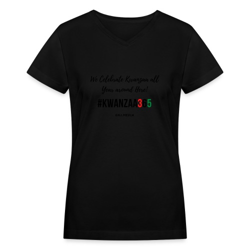 #Kwanzaa365 - Women's V-Neck T-Shirt