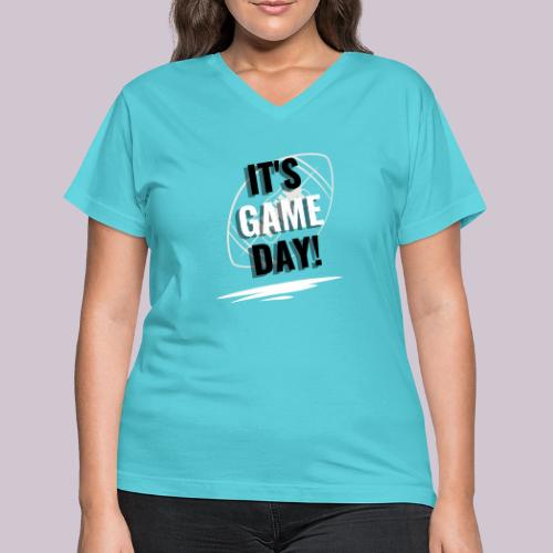 It's Game Day Football - Women's V-Neck T-Shirt