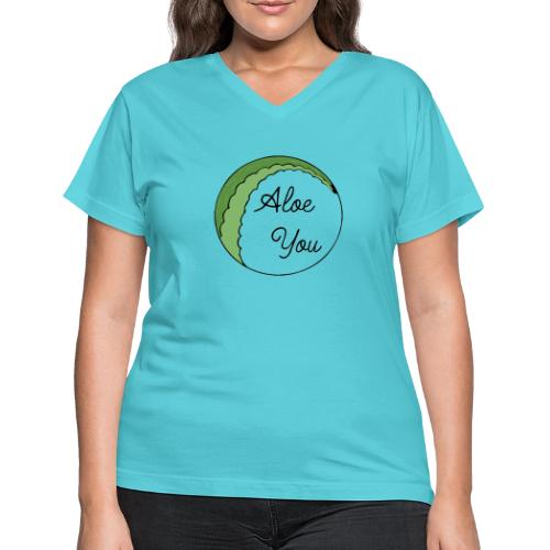 Aloe you, I love you - Women's V-Neck T-Shirt
