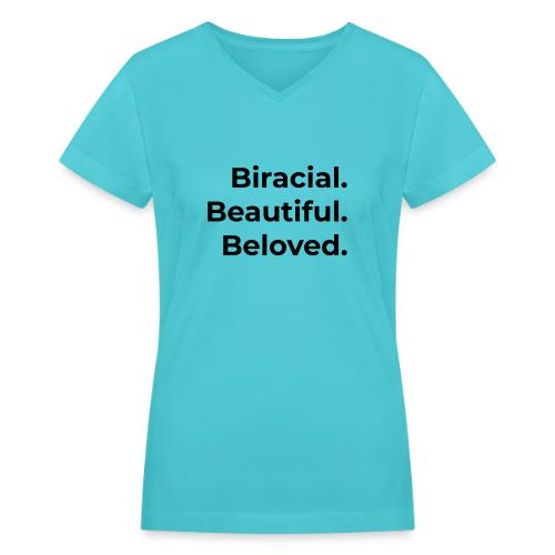 Biracial Beloved Tee - Women's V-Neck T-Shirt