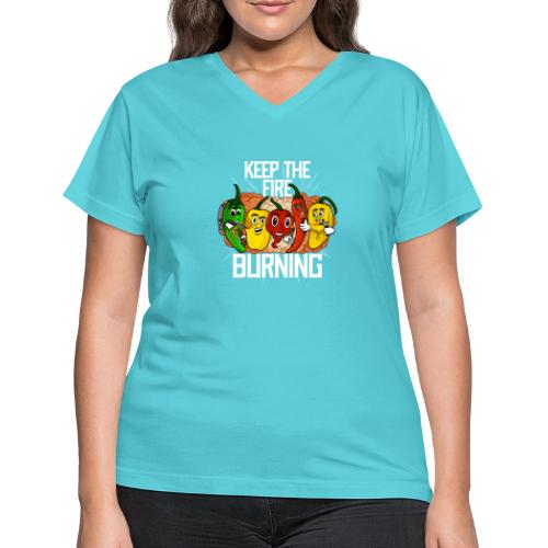 keep the fire burning - Women's V-Neck T-Shirt
