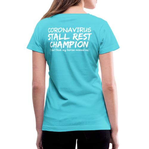 Stall Rest Champion - Women's V-Neck T-Shirt
