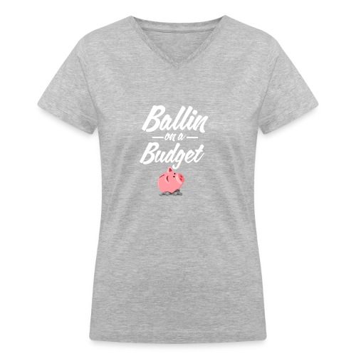 ballin white - Women's V-Neck T-Shirt