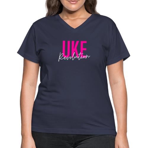 Front & Back Pink Uke Revolution + Get Your Uke On - Women's V-Neck T-Shirt